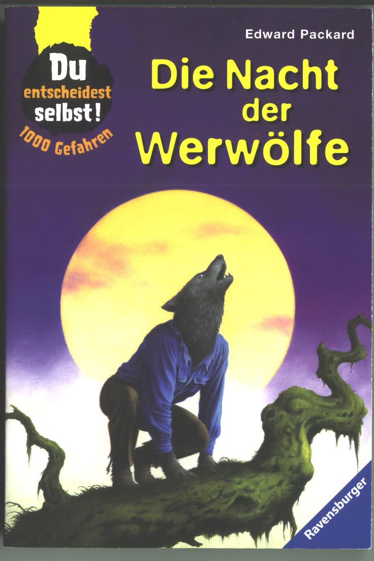 Night of the Werewolf (Choose Your Own by Packard, Edward